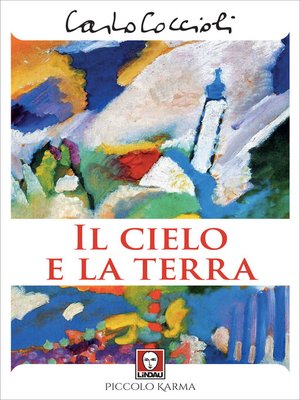 cover image of Il cielo e la terra